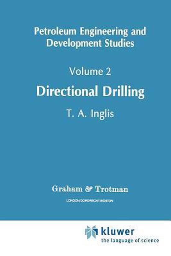Petroleum Engineering and Development Studies- Directional Drilling
