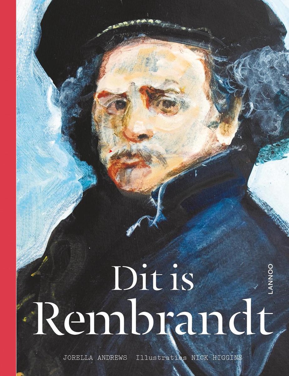 Jorella Andrews Dit Is Rembrandt / Dit Is