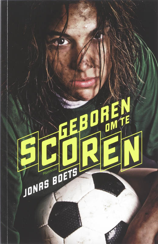boekenbalie_9789022322604_cover Geboren om te scoren