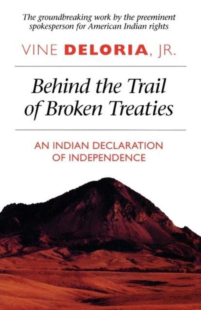 Behind the Trail of Broken Treaties