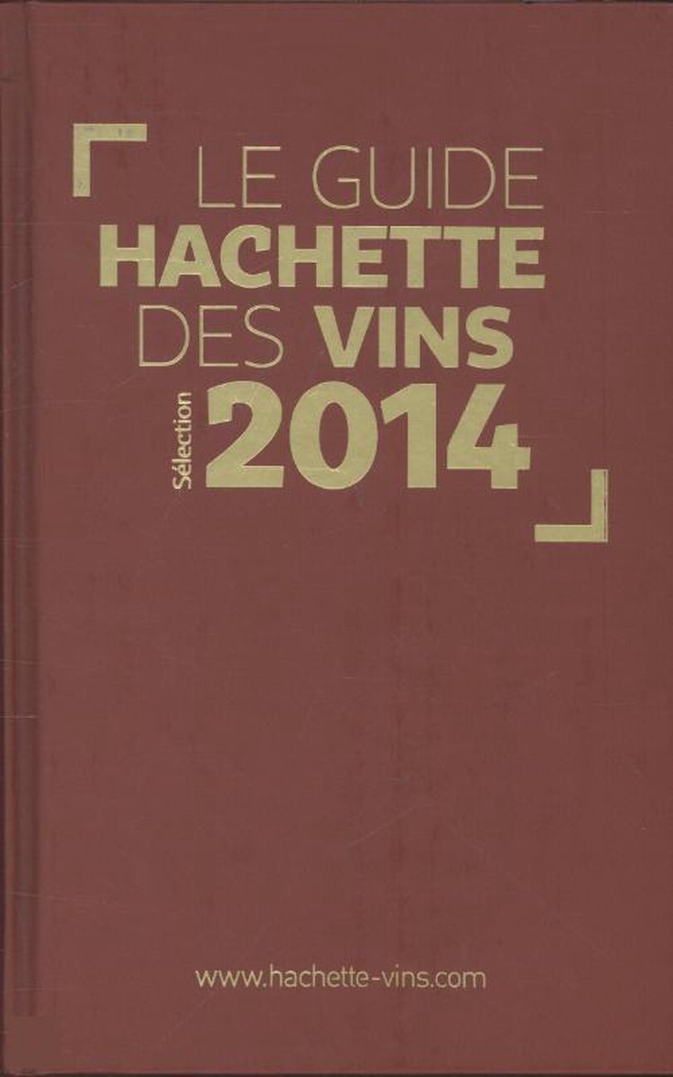 Guide Hachette des vins 2014