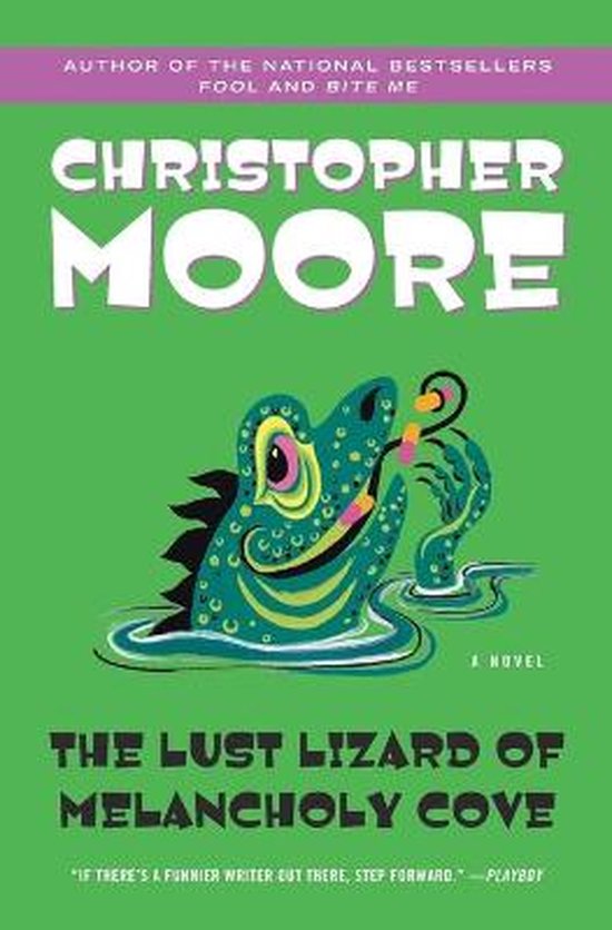 The Lust Lizard of Melancholy Cove