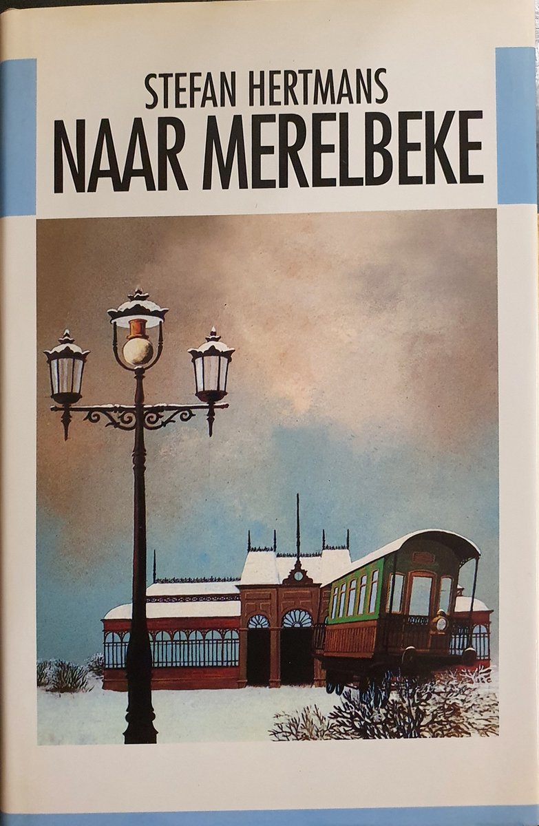 Naar Merelbeke : roman