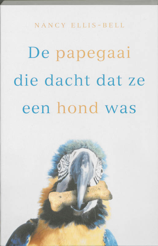 De papegaai die dacht dat ze een hond was