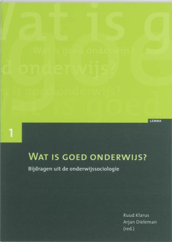 Wat is goed onderwijs  -   Wat is goed onderwijs?