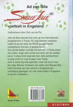 Snelle Jelle voetbalt in Engeland / Suksesserie Snelle Jelle voetbalt in Engeland / Suksesserie achterkant