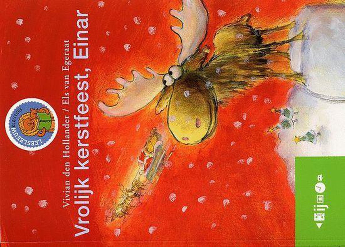 Leesleeuw 2003-2004 Boekje 3: Vrolijk Kerstfeest, Einar Vivian den Hollander