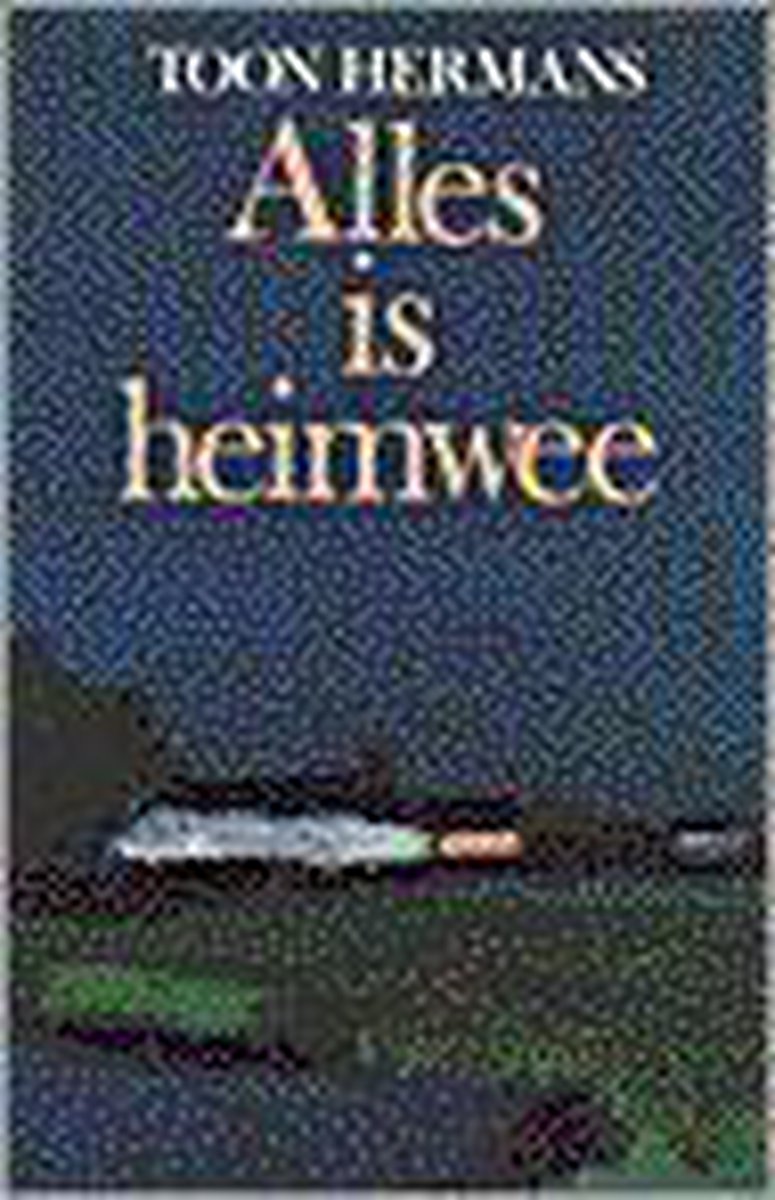 boekenbalie_9789022507520_cover ALLES IS HEIMWEE