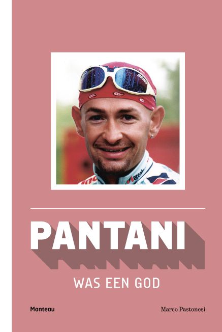 Marco Pastonesi Pantani Was Een God