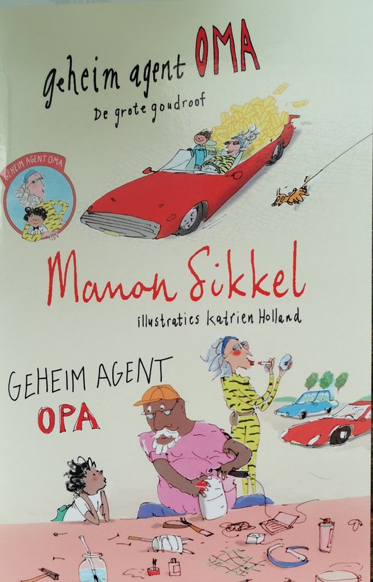 Manon Sikkel Geheim Agent Oma