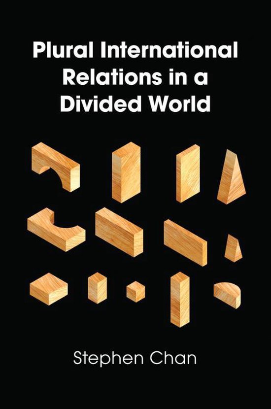 Plural International Relations in a Divided World