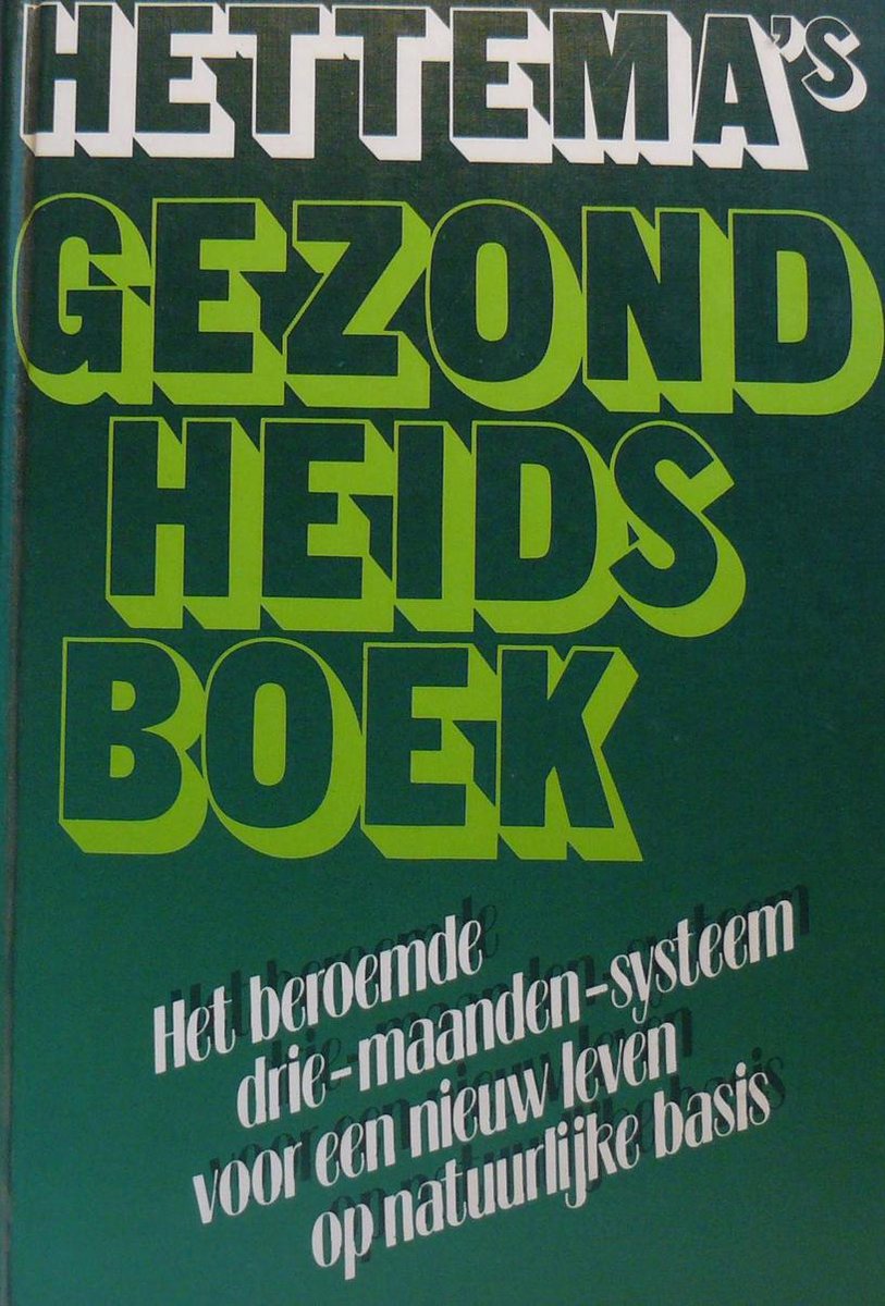boekenbalie_9789010032850_cover Hettema s gezondheidsboek