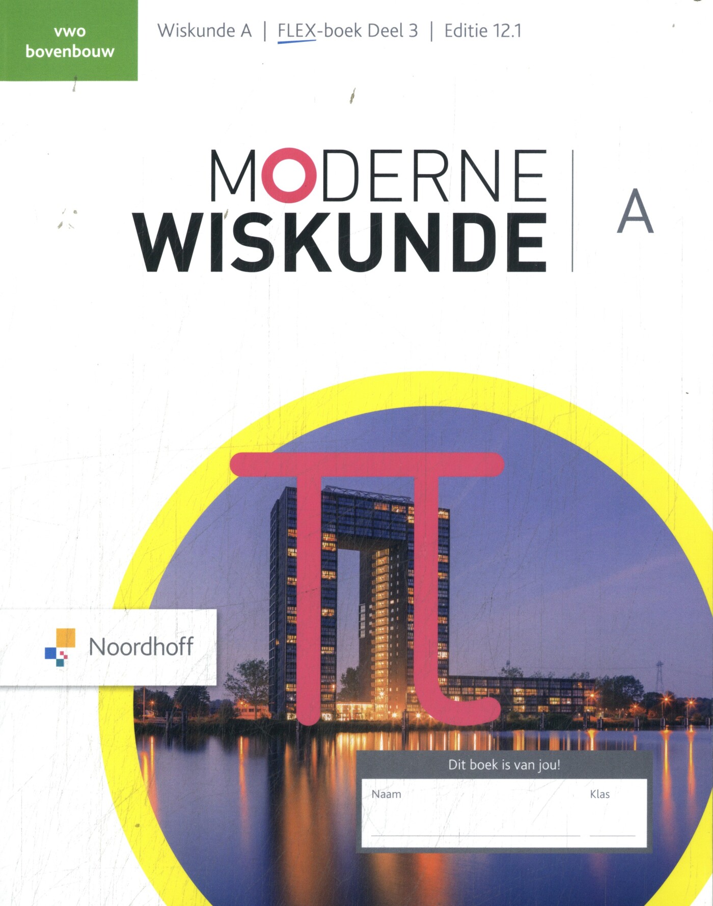 3 vwo bovenbouw / Moderne Wiskunde / FLEX boek A