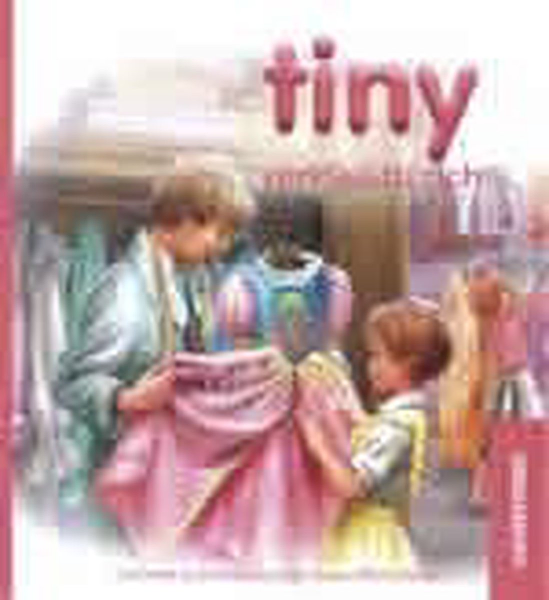 Tiny verkleedt zich / Mijn eerste Tiny's
