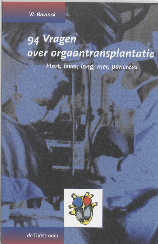 94 vragen over orgaantransplantatie