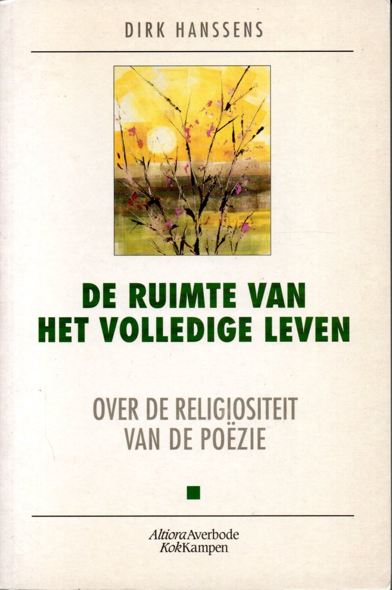 De ruimte van het volledige leven