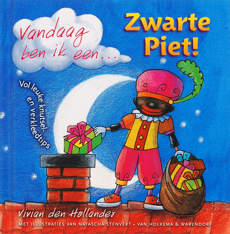 Vandaag Ben Ik Een Zwarte Piet