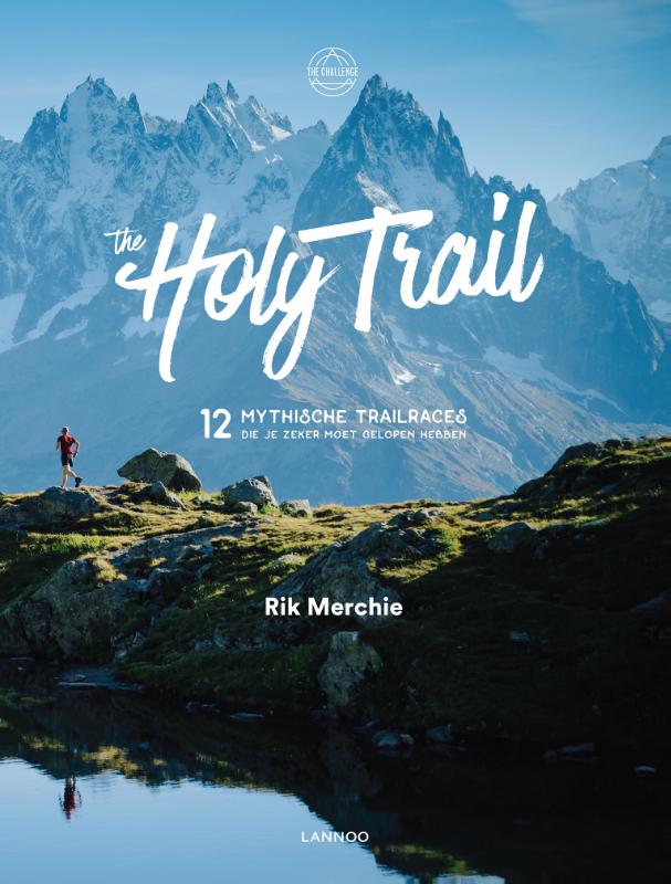Rik Merchie The Holy Trail thumbnail