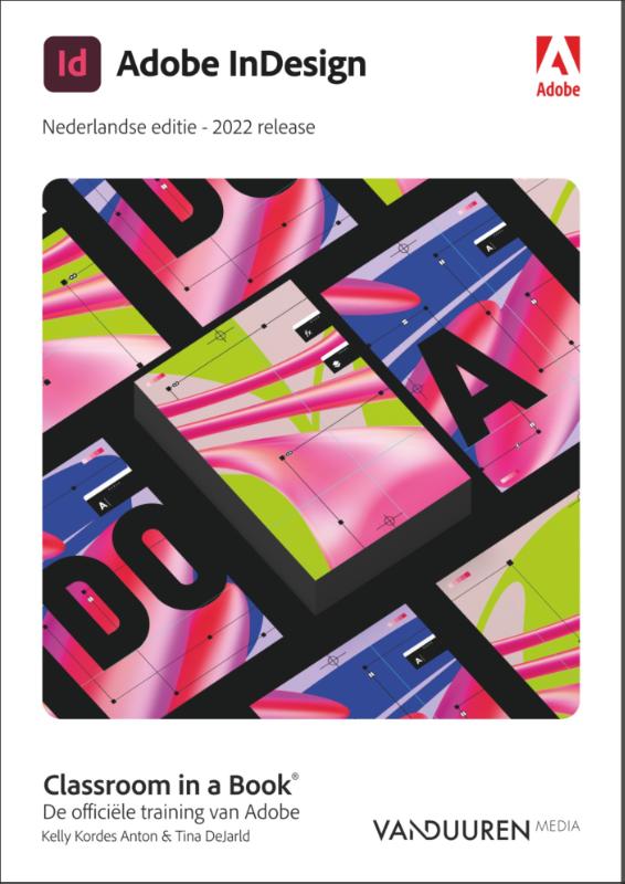 boekenbalie_9789463562614_cover Classroom in a book: Indesign 2022, Nederlandse editie / Classroom in a Book