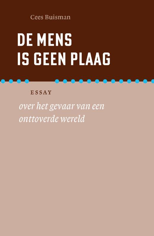 Cees Buisman De Mens Is Geen Plaag thumbnail