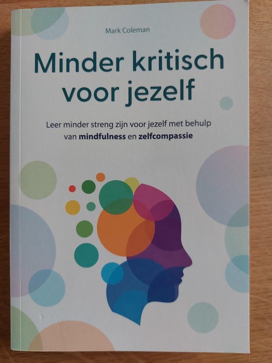 Minder kritisch voor jezelf