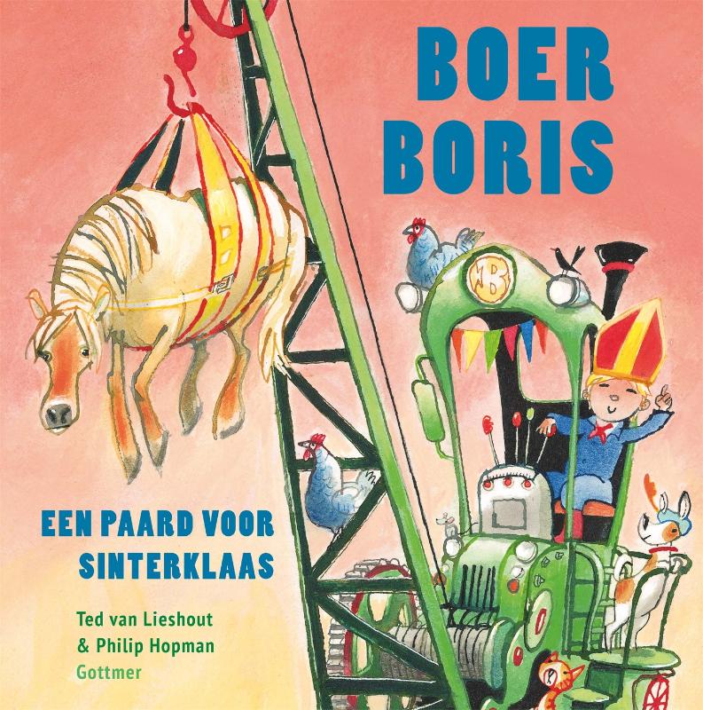 Boer Boris, een paard voor Sinterklaas / Boer Boris
