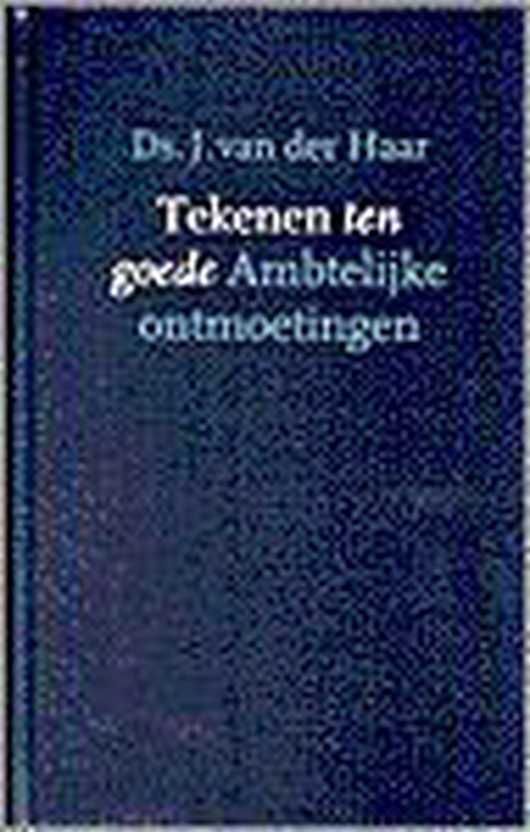 Tekenen ten goede. ambtelijke ontmoetingen