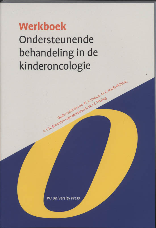 boekenbalie_9789053839713_cover Werkboek Ondersteunende behandeling in de Kinderoncologie / Werkboeken Kindergeneeskunde