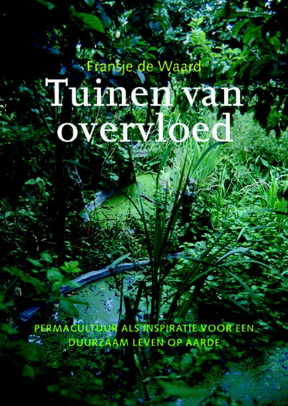 Fransje de Waard Tuinen Van Overvloed thumbnail