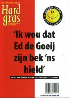 Ik wou dat Ed de Goeij zijn bek 'ns hield / Hard gras / 76 achterkant