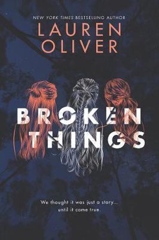 Lauren Oliver Broken Things thumbnail