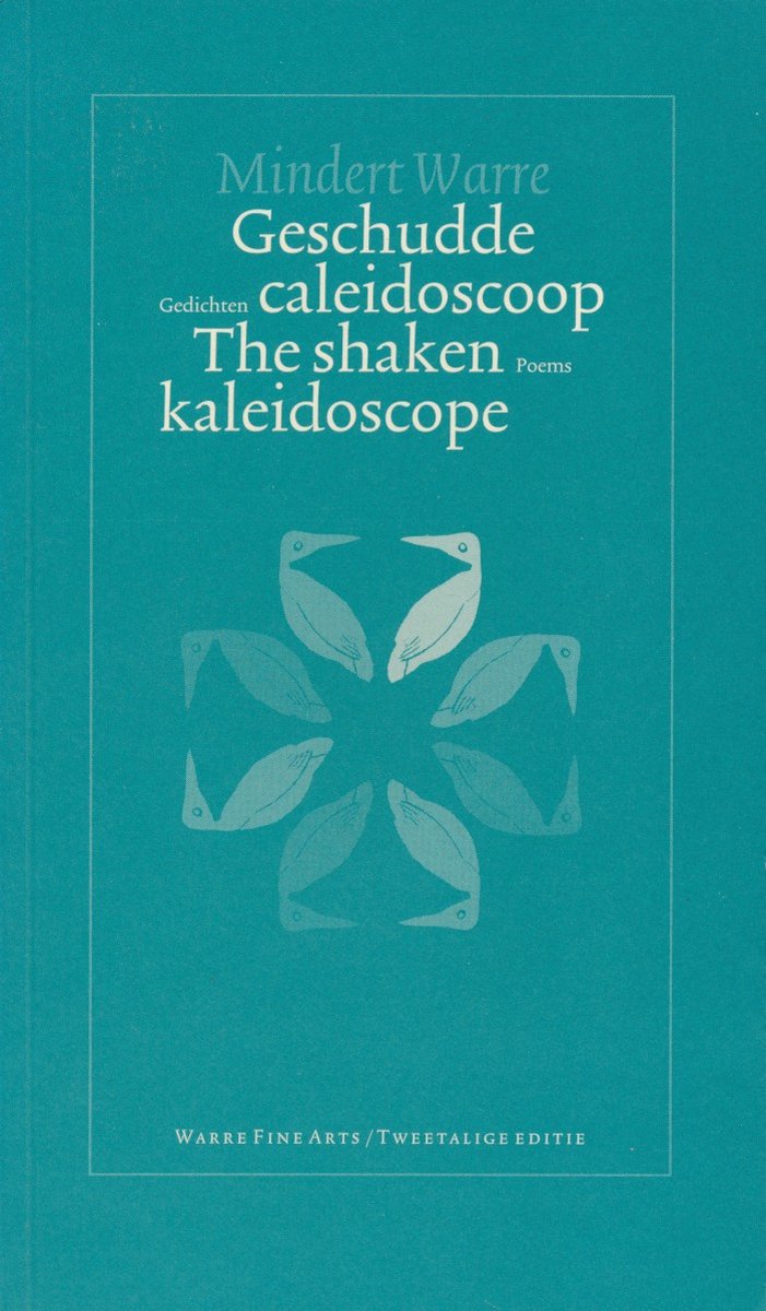 The shaken caleidoscoop / geschudde caleidoscoop