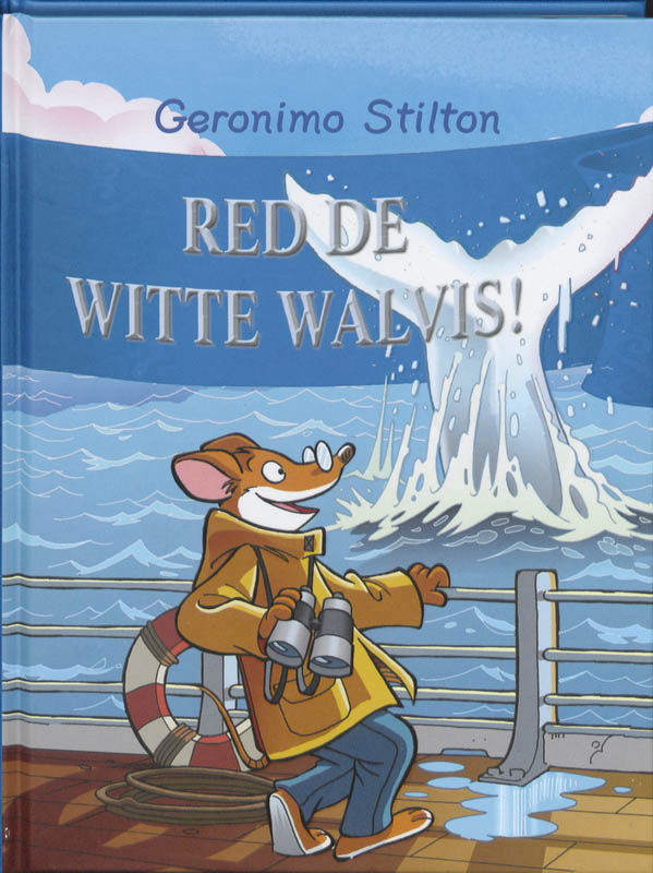 Red de witte walvis! / Geronimo Stilton / 37