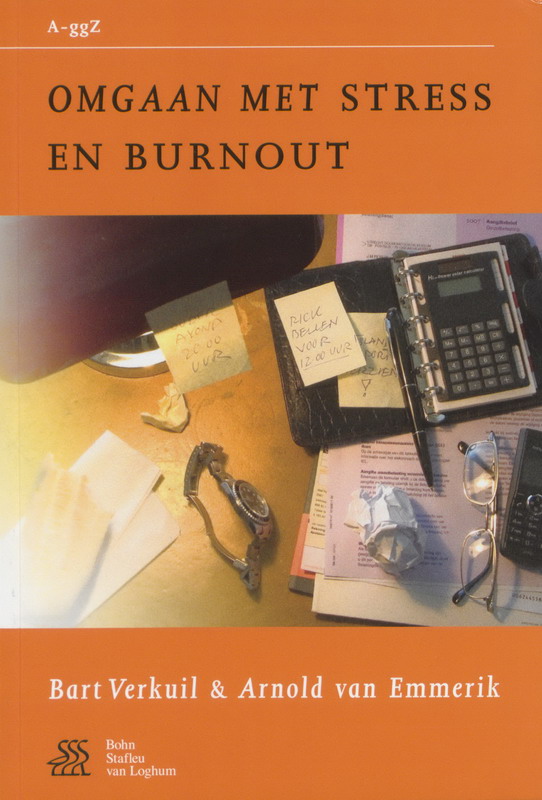 B. Verkuil Omgaan Met Stress En Burnout / Van A Tot GgZ