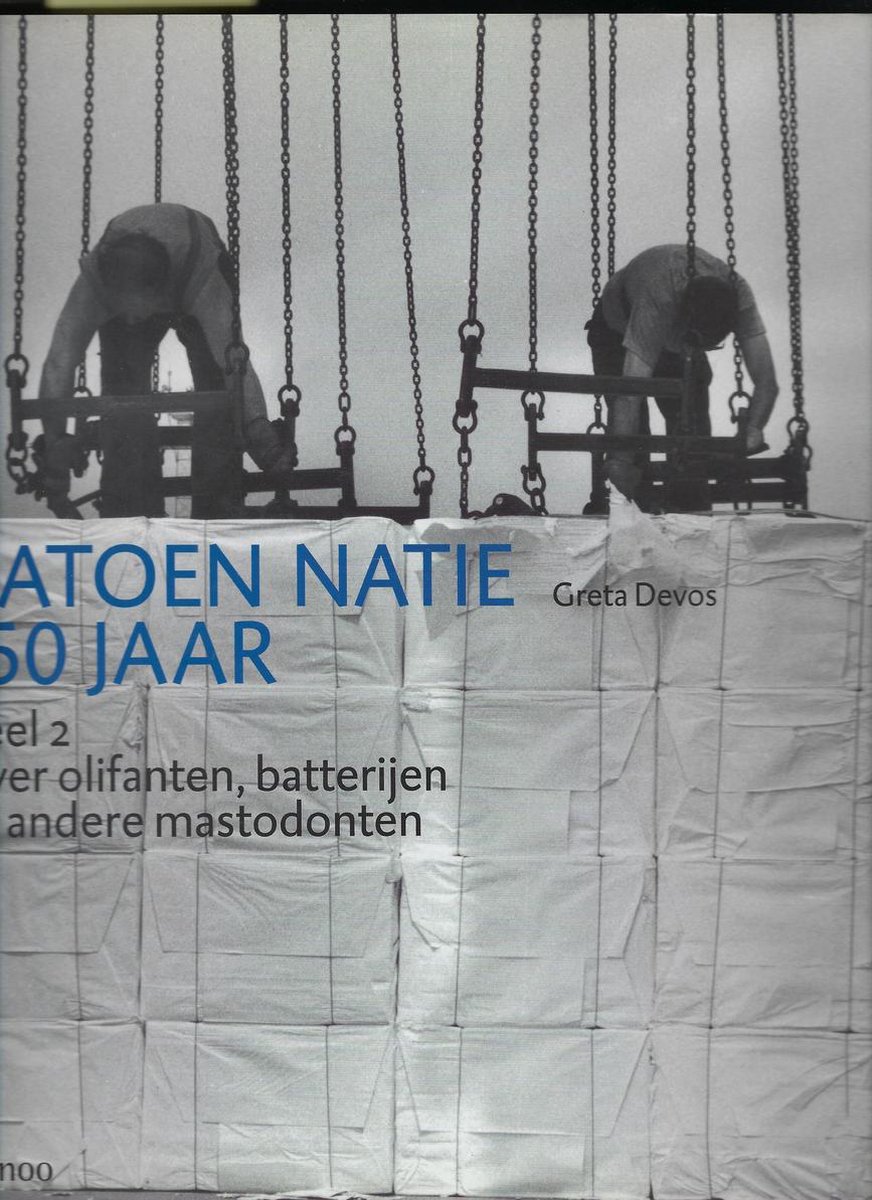 boekenbalie_9789020953374_cover Katoen natie 150 jaar / II