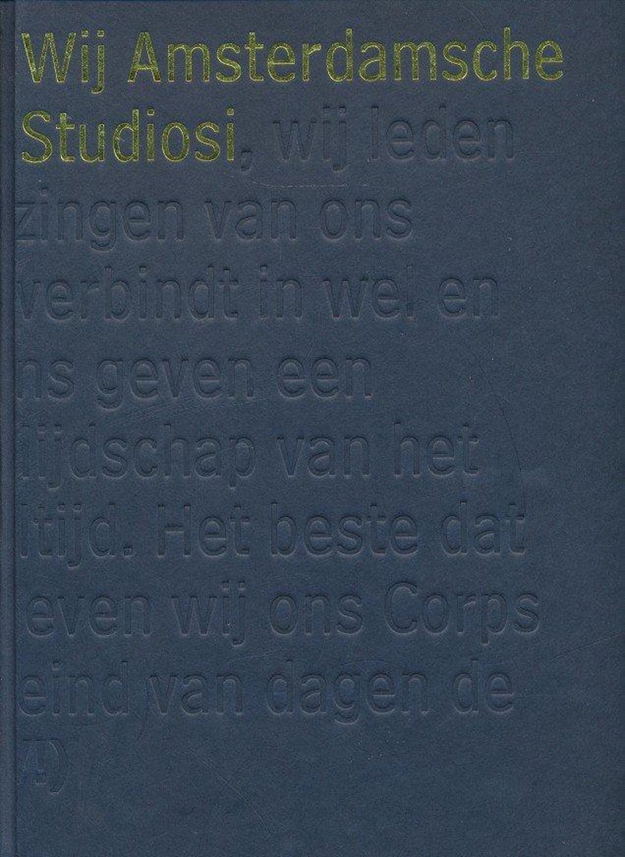 Wij Amsterdamsche studiosi