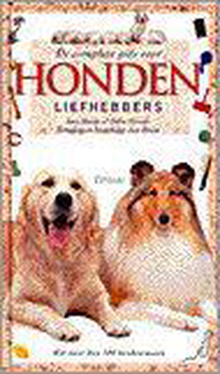 boekenbalie_9789052102979_cover COMPLETE GIDS VOOR HONDENLIEFHEBBERS, DE / HONDEN