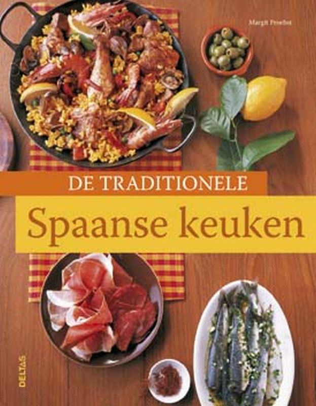 De Traditionele Spaanse Keuken