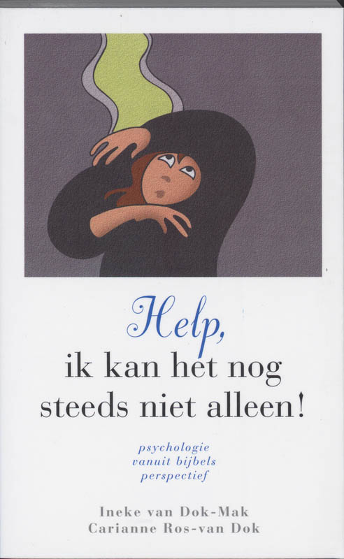 boekenbalie_9789063181673_cover Help ik kan het nog steeds niet alleen