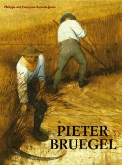 Pieter Brueghel by Robert-Jones (Eng. ed)