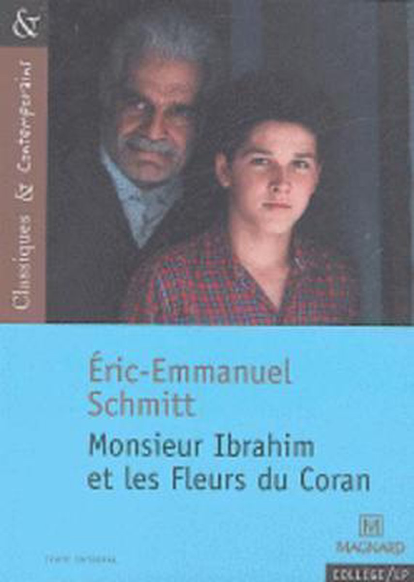 Monsieur Ibrahim et les fleurs du coran d'Eric-Emmanuel schm