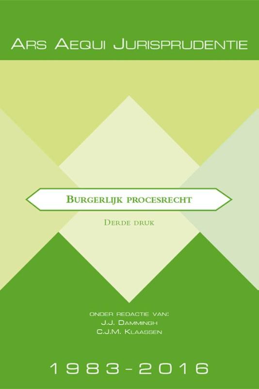 Ars Aequi Jurisprudentie  -  Jurisprudentie burgerlijk procesrecht 1983-2016