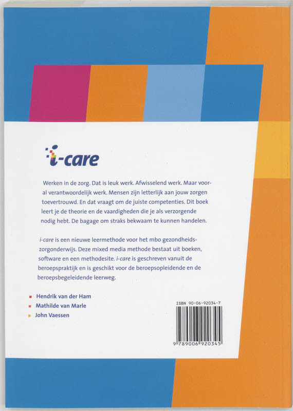 I-care 308 Het verzorgen van chronisch zieken, lichamelijk gehandicapten en revaliderenden achterkant