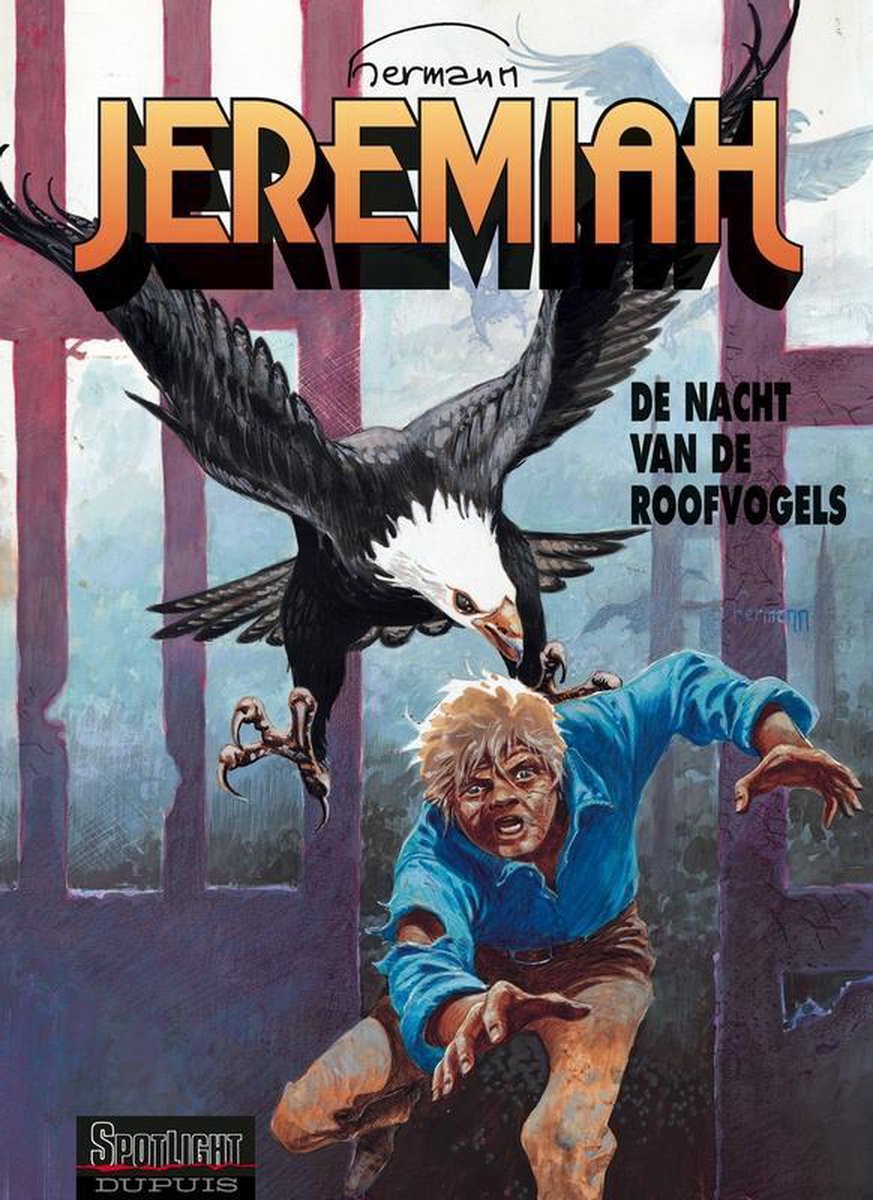 De nacht van de roofvogels / Spotlight Dupuis / Jeremiah / 1