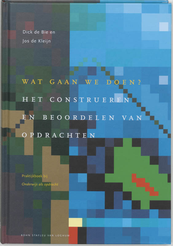 J. de Kleijn Wat Gaan We Doen? / Docentenreeks