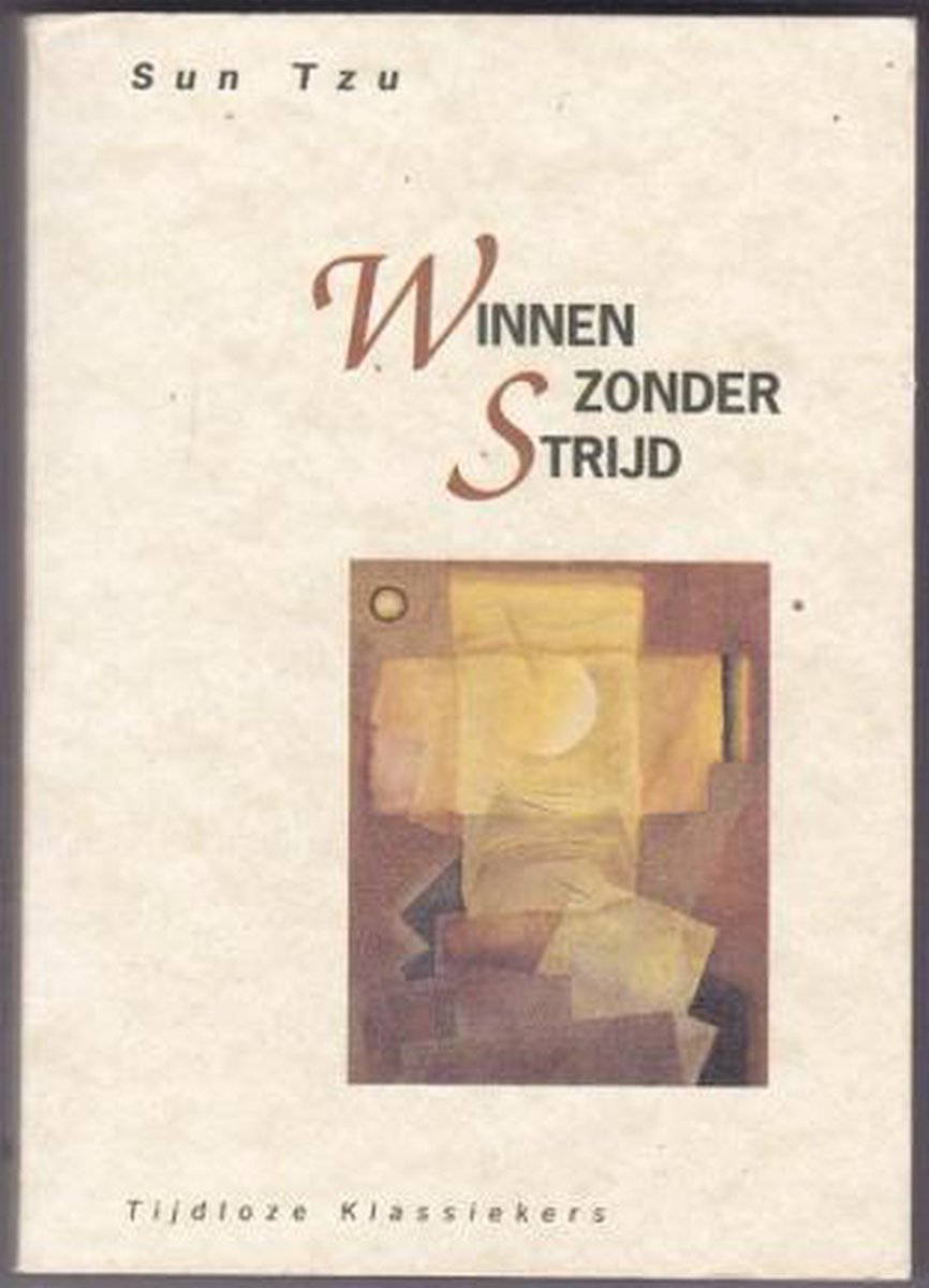 Winnen zonder strijd / Tijdloze klassiekers