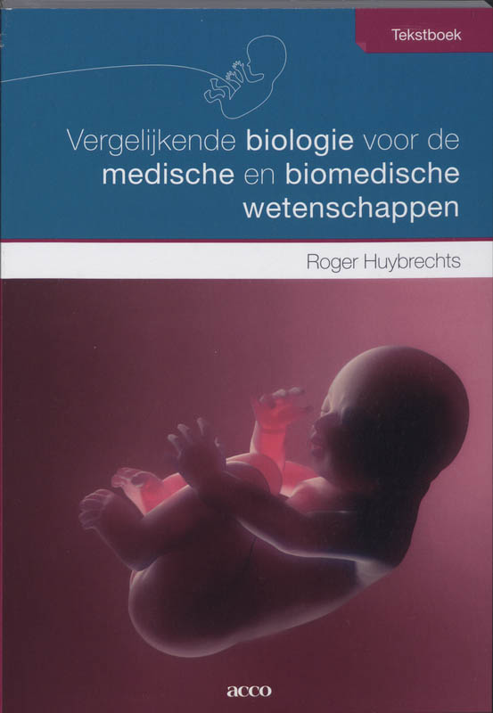 Vergelijkende biologie voor de medische en de biomedische wetenschappen