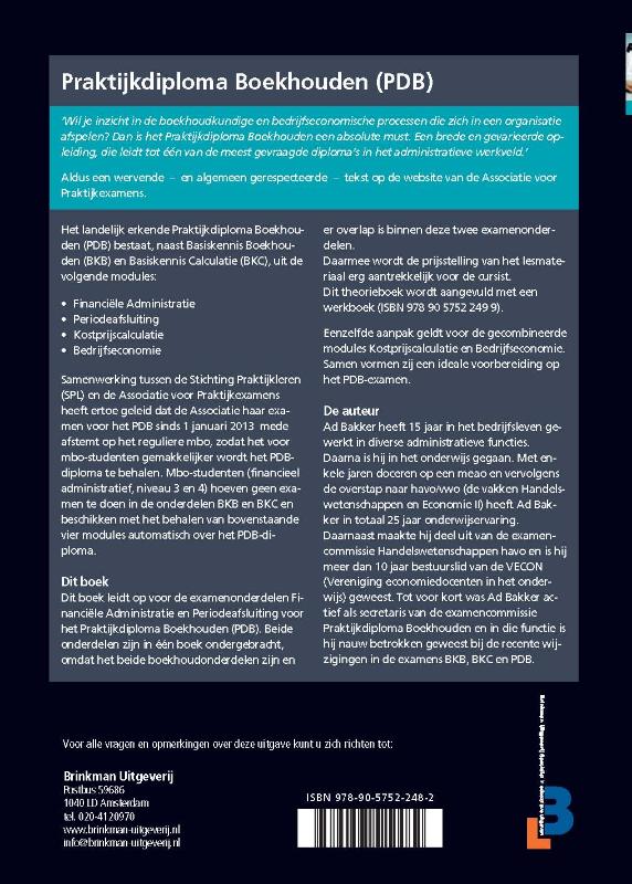 Financiële administratie en periodeafsluiting voor het praktijkdiploma boekhouden, theorieboek achterkant