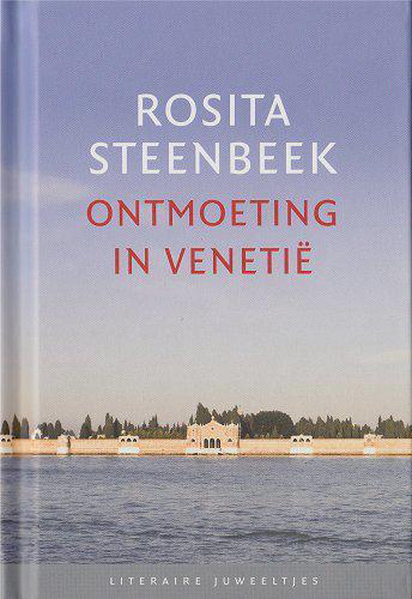 boekenbalie_9789085161493_cover Ontmoeting in Venetië / Literaire Juweeltjes