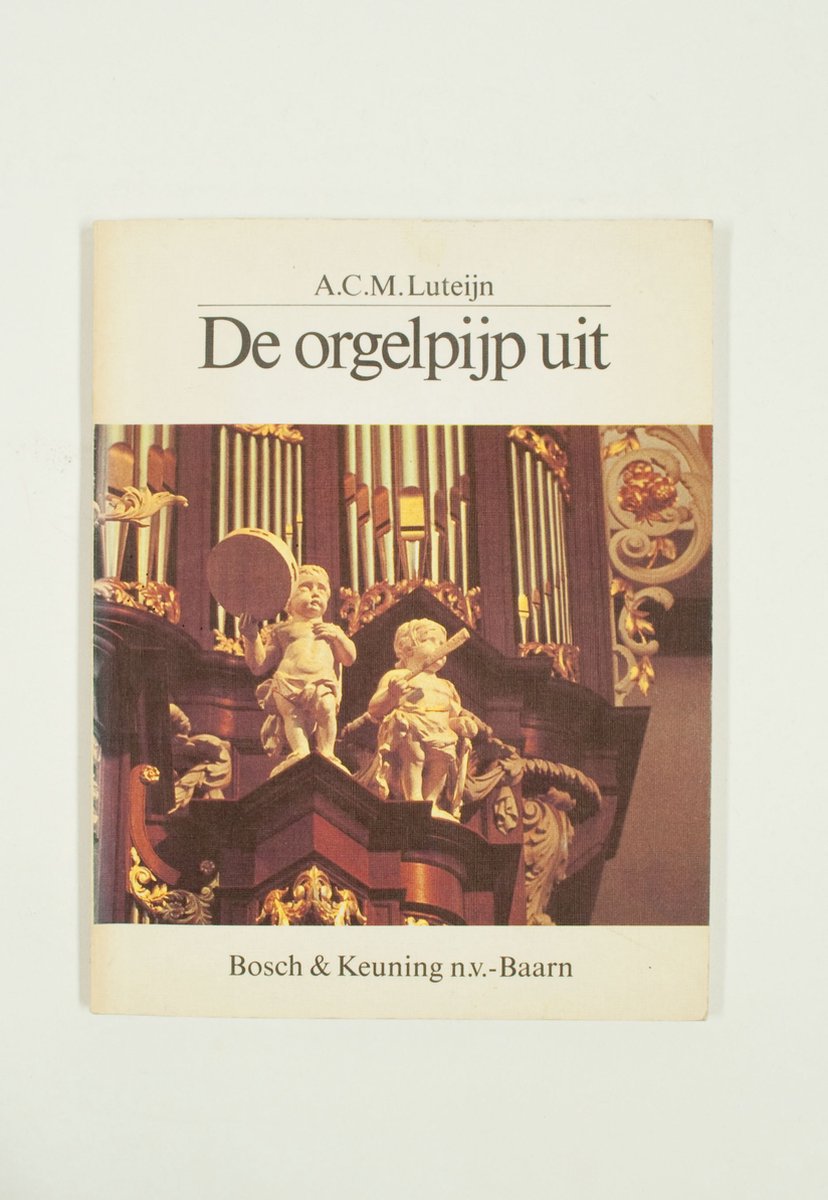 De orgelpijp uit